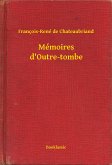 Mémoires d'Outre-tombe (eBook, ePUB)