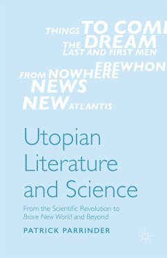 Utopian Literature and Science (eBook, PDF) - Parrinder, Patrick