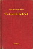 The Celestial Railroad (eBook, ePUB)