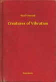 Creatures of Vibration (eBook, ePUB)