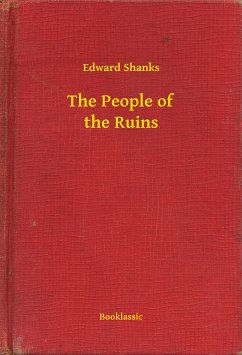 The People of the Ruins (eBook, ePUB) - Shanks, Edward