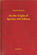 On the Origin of Species, 6th Edition... - Bild 1
