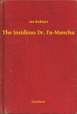 The Insidious Dr. Fu-Manchu (eBook, ePUB)