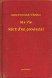Ma Vie - Récit d'un provincial (eBook,... - Bild 1