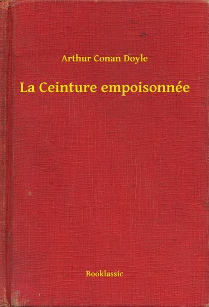 La Ceinture empoisonnée (eBook, ePUB)