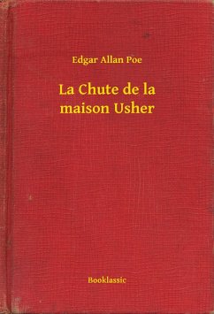 La Chute de la maison Usher (eBook, ePUB) - Poe, Edgar Allan