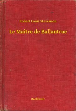 Le Maître de Ballantrae (eBook, ePUB) - Robert, Robert