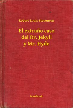 El extraño caso del Dr. Jekyll y Mr. Hyde (eBook, ePUB) - Robert, Robert