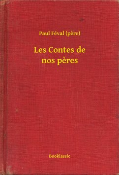 Cover Les Contes de nos pères (eBook, ePUB)
