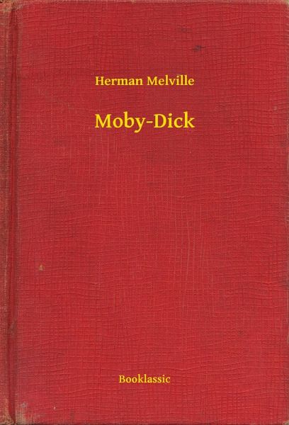 Moby-Dick (eBook, ePUB) Moby-Dick (eBook, ePUB)