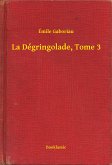 La Dégringolade, Tome 3 (eBook, ePUB)