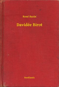 Davidée Birot (eBook, ePUB) - Bazin, René