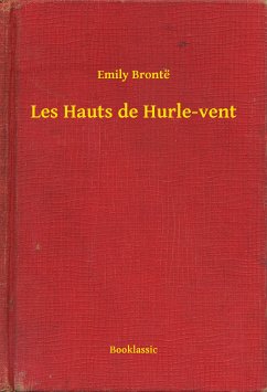 Les Hauts de Hurle-vent (eBook, ePUB) - Brontë, Emily