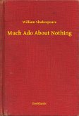 Much Ado About Nothing (eBook, ePUB)