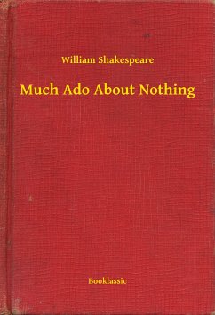 Much Ado About Nothing (eBook, ePUB) - William, William