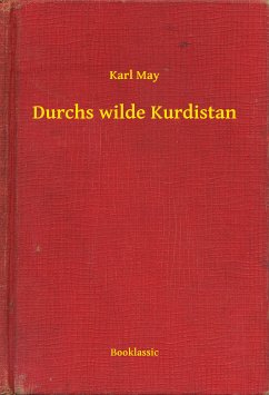 Durchs wilde Kurdistan (eBook, ePUB) - May, Karl