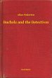 Bucholz and the Detectives (eBook, ePUB) - Bild 1