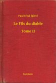 Le Fils du diable – Tome II (eBook, ePUB)