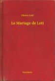 Le Mariage de Loti (eBook, ePUB)