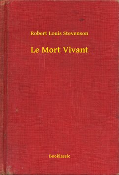 Le Mort Vivant (eBook, ePUB) - Stevenson, Robert Louis