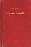 Princesse Brambilla (eBook, ePUB)