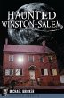 Haunted Winston-Salem (eBook, ePUB) - Bild 1