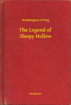 The Legend of Sleepy Hollow (eBook, ePUB) - Irving, Washington