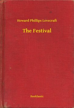 The Festival (eBook, ePUB) - Lovecraft, Howard Phillips