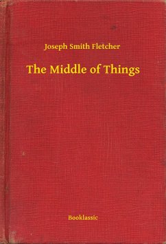 Cover The Middle of Things (eBook, ePUB)
