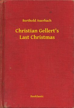 Cover Christian Gellert's Last Christmas (eBook, ePUB)
