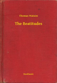 The Beatitudes (eBook, ePUB) - Watson, Thomas