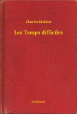 Les Temps difficiles (eBook, ePUB)