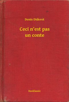 Ceci n'est pas un conte (eBook, ePUB) - Diderot, Denis