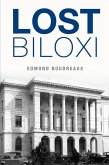 Lost Biloxi (eBook, ePUB)