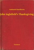 John Inglefield's Thanksgiving (eBook, ePUB)