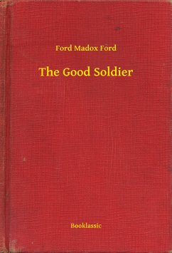 The Good Soldier (eBook, ePUB) - Ford, Ford