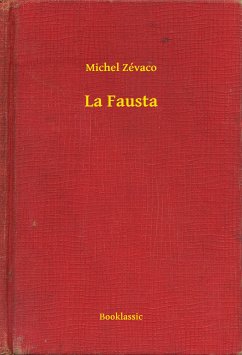 La Fausta (eBook, ePUB) - Michel, Michel