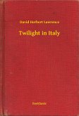 Twilight in Italy (eBook, ePUB)