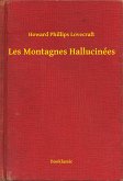 Les Montagnes Hallucinées (eBook, ePUB)