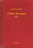 L'Élixir de longue vie (eBook, ePUB) L'Élixir de longue vie (eBook, ePUB)