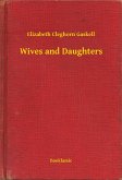 Wives and Daughters (eBook, ePUB)