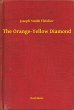 The Orange-Yellow Diamond (eBook, ePUB) - Bild 1