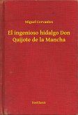 El ingenioso hidalgo Don Quijote de la Mancha (eBook, ePUB)