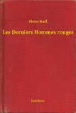 Les Derniers Hommes rouges (eBook, ePUB)