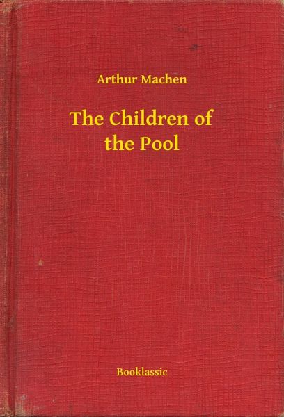The Children of the Pool (eBook, ePUB) The Children of the Pool (eBook, ePUB)