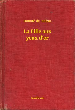 La Fille aux yeux d’or (eBook, ePUB) - Balzac, Honoré de