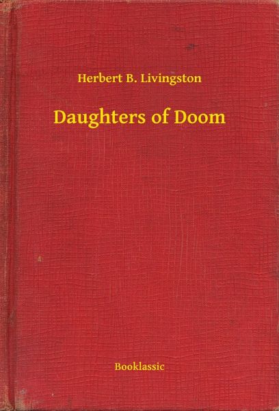 Daughters of Doom (eBook, ePUB) Daughters of Doom (eBook, ePUB)