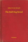 The Bull Dog Breed (eBook, ePUB)