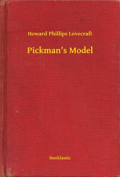 Pickman's Model (eBook, ePUB) - Lovecraft, Howard Phillips
