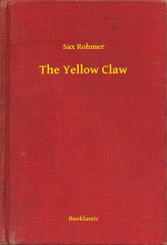 The Yellow Claw (eBook, ePUB) - Sax, Sax